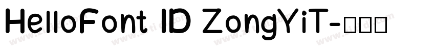 HelloFont ID ZongYiT字体转换